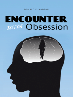 Encounter with Obsession