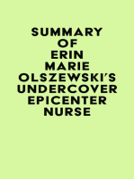 Summary of Erin Marie Olszewski's Undercover Epicenter Nurse