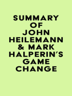 Summary of John Heilemann & Mark Halperin's Game Change