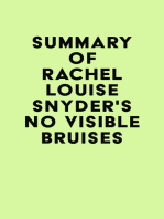 Summary of Rachel Louise Snyder's No Visible Bruises