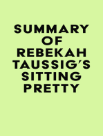 Summary of Rebekah Taussig's Sitting Pretty
