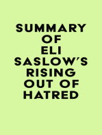 Summary of Eli Saslow's Rising Out of Hatred