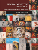 Necronarrativas en México: Discurso y poéticas del dolor (2006-2019)