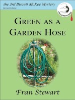 Green as a Garden Hose: Biscuit McKee Mysteries, #3