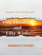 One Hundred and Fifty Winks: A parents rest in God's word.