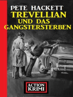 Trevellian und das Gangstersterben