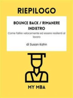 Riepilogo - Bounce Back / Rimanere indietro : Come fallire velocemente ed essere resilienti al lavoro Di Susan Kahn