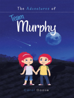 The Adventures of Team Murphy