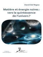 Matière et énergie noires : vers la quintessence de l’univers ?