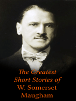The Greatest Short Stories of W. Somerset Maugham