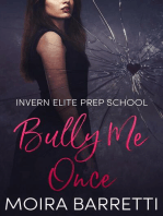 Bully Me Once: Invern Elite Prep School, #1