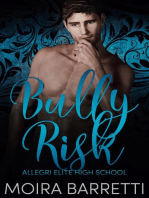 Bully Risk: Allegri Elite High School, #3
