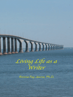 Living Life as a Writer