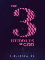 The 3 Huddles of God