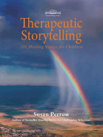 Therapeutic Storytelling: 101 Healing Stories for Children