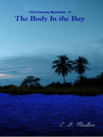 The Body in the Bay: Clint Faraday Mysteries, #13