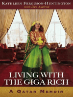 Living With The Giga Rich