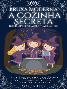  Bruxa branca: Bruxaria e magia branca natural, realiza rituais,  feitiços e magia com velas, magia com espelhos, magia com ar, fogo, terra e  água. (Portuguese Edition) eBook : Phi, 3: Books