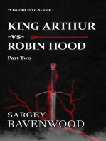 King Arthur vs Robin Hood 2