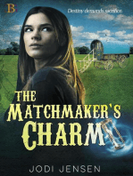 The Matchmaker's Charm: The Matchmaker, #2