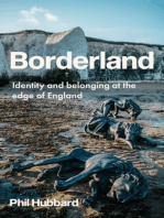 Borderland: Identity and belonging at the edge of England