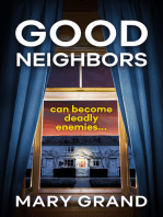 Good Neighbors: The BRAND NEW page-turning psychological mystery from Mary Grand