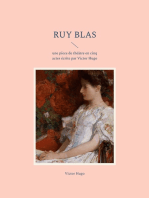 Ruy Blas: une pièce de théâtre en cinq actes écrite par Victor Hugo