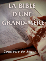 La Bible d'une grand mère (Ancien et Nouveau Testament)