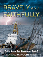 Bravely and Faithfully: Cutter Kauai Sea Adventures, #3