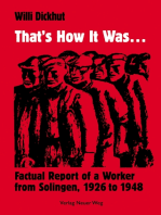 That's How It Was…: Factual Report of a Worker from Solingen, 1926 to 1948