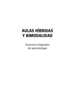 Aulas híbridas y bimodalidad: entornos integrados de aprendizajes