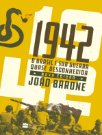 1942: O Brasil e sua guerra quase desconhecida