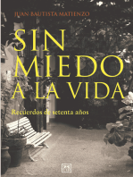 Sin miedo a la vida: Recuerdos de setenta años