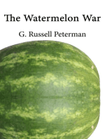 The Watermelon War