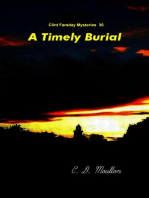 A Timely Burial: Clint Faraday Mysteries, #30