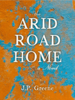 The Arid Road Home