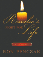 Rosalie’s Fight for Life