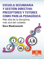 Escuela secundaria y gestión directiva: preceptores y tutores como pareja pedagógica: Más allá de la disciplina, más acá del cuidado