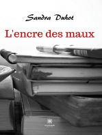 L’encre des maux: Roman