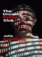 The Uncanny Valley Club