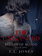 The Unwanted: Breath of Blood, #1