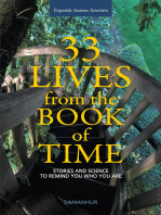 33 Lives from the Book of Time: Stories and Science to Remind You Who You Are