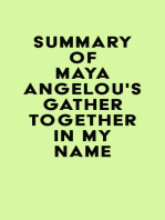 Summary of Maya Angelou's Gather Together in My Name