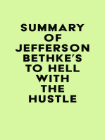 Summary of Jefferson Bethke's To Hell with the Hustle