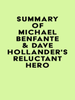 Summary of Michael Benfante & Dave Hollander's Reluctant Hero