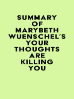 Summary of Marybeth Wuenschel's Your Thoughts are Killing You