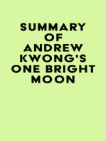 Summary of Andrew Kwong's One Bright Moon