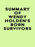 Summary of Wendy Holden's Born Survivors