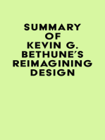 Summary of Kevin G. Bethune's Reimagining Design