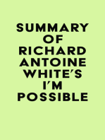 Summary of Richard Antoine White's I'm Possible